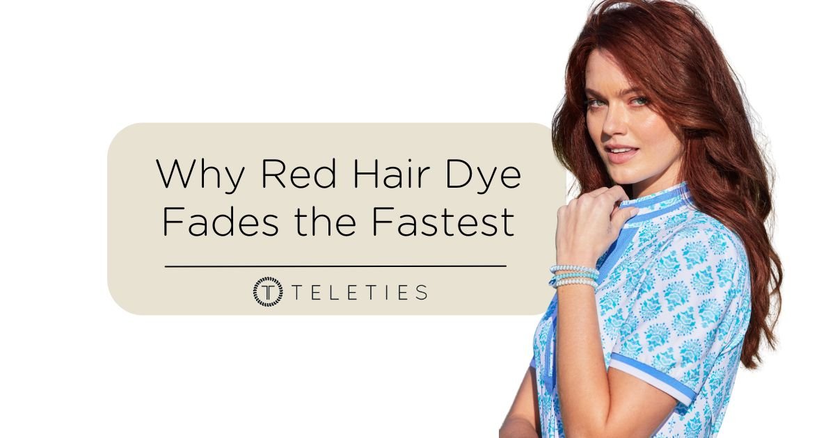 Why Red Hair Dye Fades the Fastest