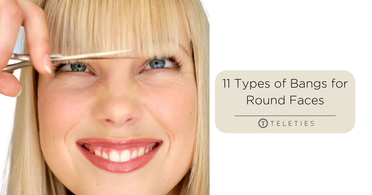 11 Styles of Bangs for Round Faces and Why They Work