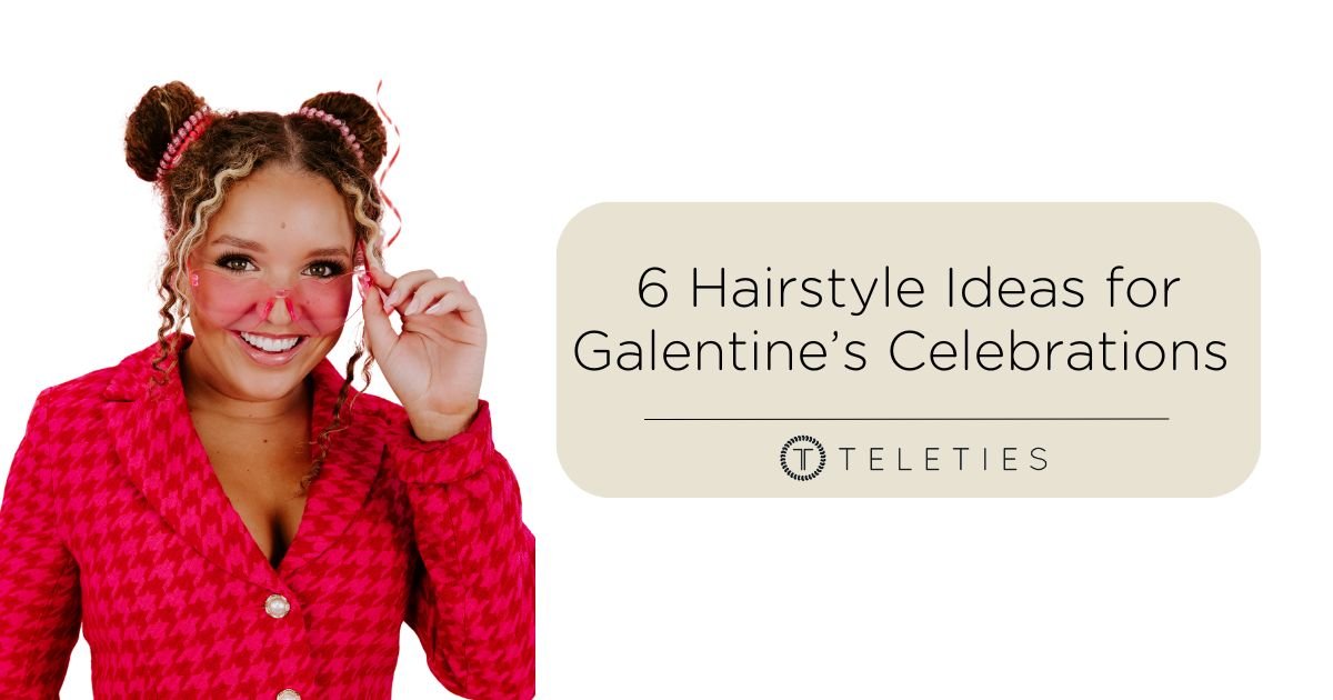 6 Galentine’s Hairstyles Perfect for “Pall-ing” Around