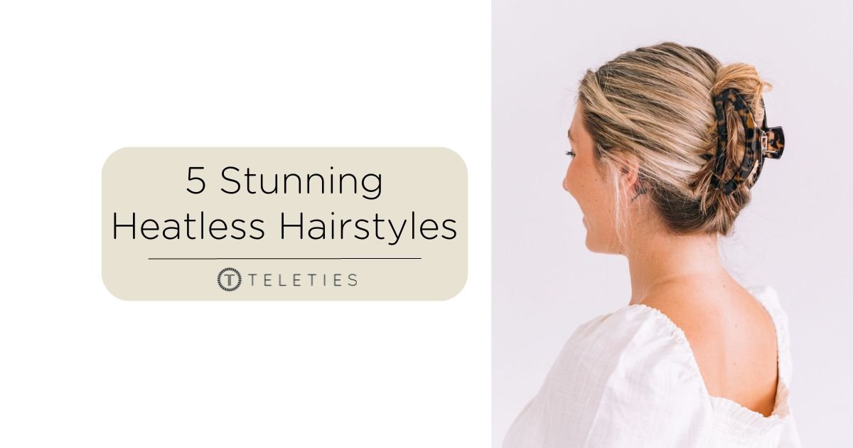 5 Heatless Hairstyles for Heat Damaged Hair