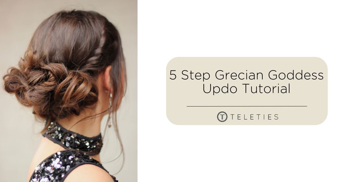 Style a Grecian Goddess Updo in 5 Simple Steps