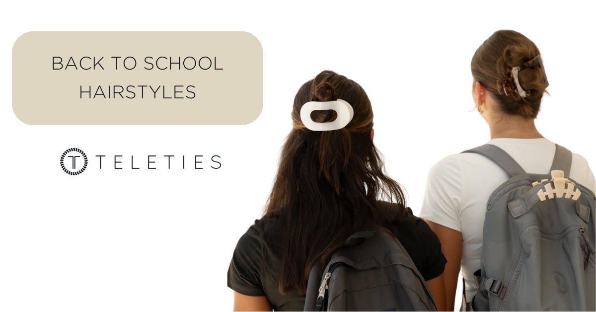 8 Cute & Easy Back to School Hairstyles | TELETIES