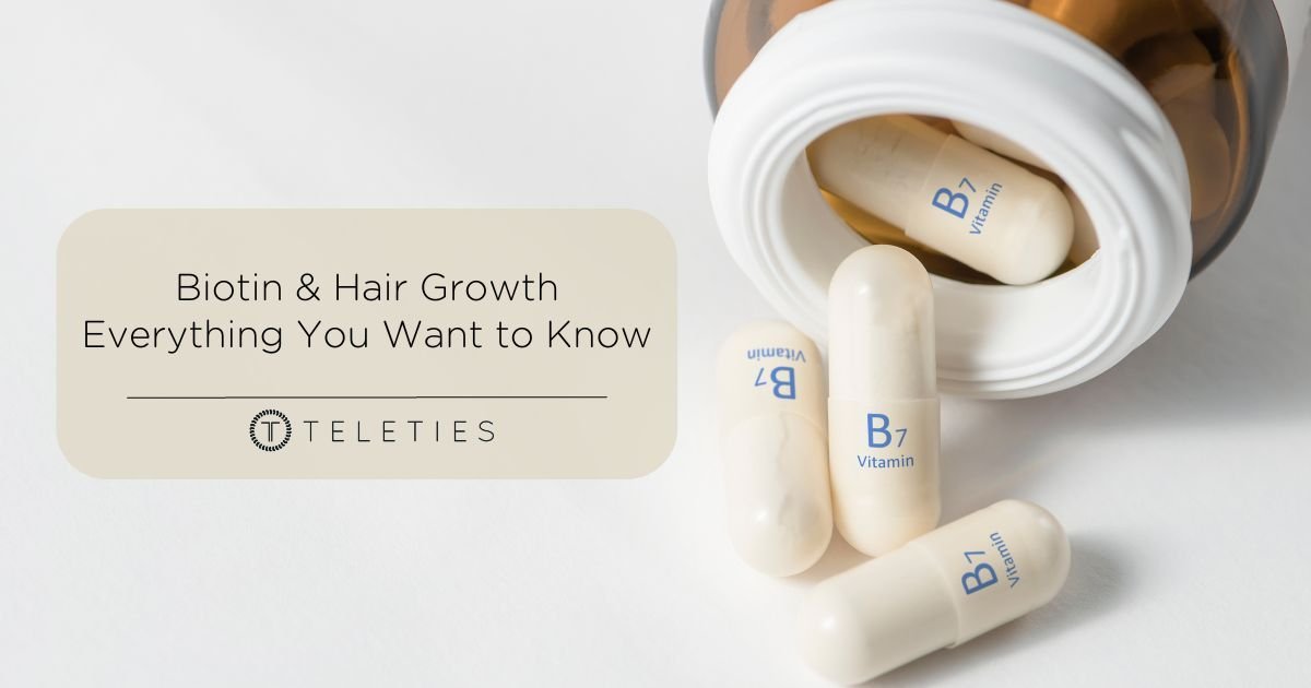 Does Biotin Help Hair Growth | TELETIES