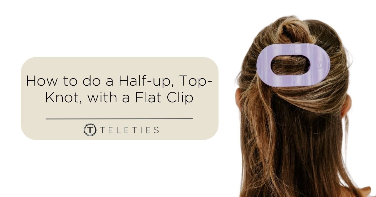 How to do a Half-up Top Knot with a Flat Clip